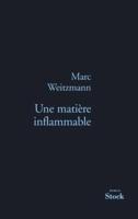 Une Matiere Inflammable