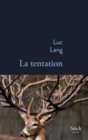 La Tentation (Prix Medicis 2019)
