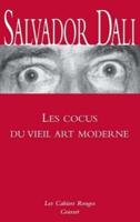 Les Cocus Du Vieil Art Moderne