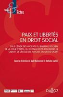 Paix Et Libertes En Droit Social