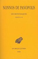 Nonnos De Panopolis, Les Dionysiaques