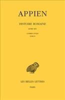Appien, Histoire Romaine. Tome IX, Livre XIV