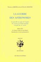 La Guerre Des Astronomes. Volume II