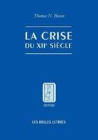 La Crise Du Xiie Siecle