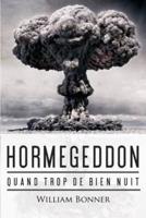 Hormegeddon