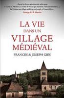 La Vie Dans Un Village Medieval