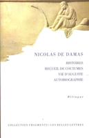 Nicolas De Damas, Histoires, Recueil De Coutumes, Vie d'Auguste, Autobiographie