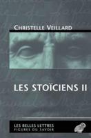 Les Stoiciens II