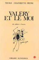 Valery Et Le Moi