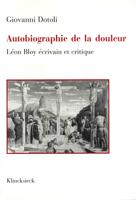 Autobiographie De La Douleur