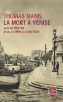 Mort a Venise, Suivi De Tristan Et Du Chemin Du Ci