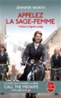 Appelez La Sage-Femme