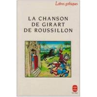 La Chanson De Girart De Roussillon