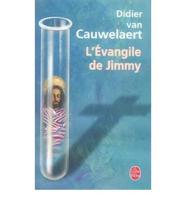 L'Evangile De Jimmy