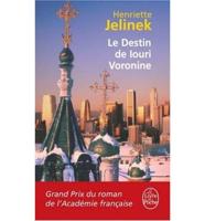 Le Destin De Louri Voronine (French)