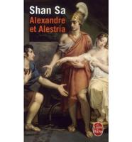 Alexandre Et Alestria