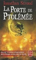 La Porte De Ptolémée (La Trilogie De Bartiméus, Tome 3)