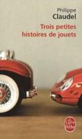 Trois Petites Histoires De Jouets