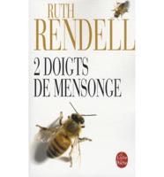 Deux Doigts De Mensonge