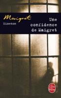 Confidence De Maigret