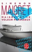 Maigret Et Le Voleur Paresseux