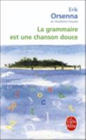 Grammaire Est Une Chanson Douce