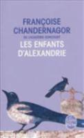 Enfants d'Alexandrie Tome 1 La Reine Oubliee