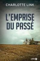 L'Emprise Du Passé