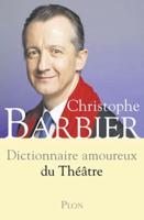 Dictionnaire Amoureux Du Theatre
