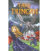Tara Duncan 1/Les Sortceliers