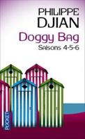 Doggy Bags Saison 4-5-6