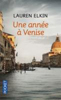 Une Annee a Venise