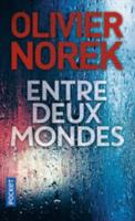 Entre Deux Mondes