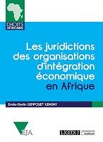 Les Juridictions Des Organisations D'integration Economique