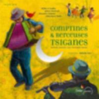 Comptines & Berceuses Tsiganes