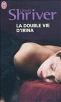 Double Vie d'Irina