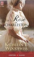 La Rose De Charleston