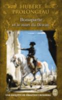 Bonaparte Et La Mort Du Diwan