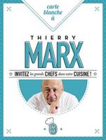 Carte Blanche a Thierry Marx
