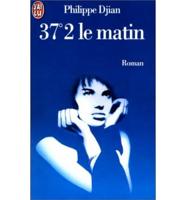 37.2 Le Matin
