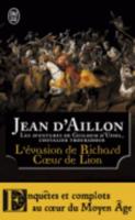 L'evasion De Richard Coeur De Lion