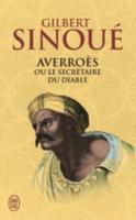 Averroes Ou Le Secretaire Du Diable