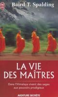 La Vie Des Maitres