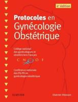 Protocoles En Gynécologie Obstétrique