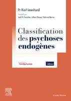 Classification Des Psychoses Endogènes