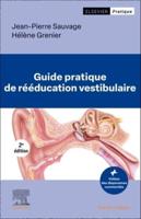 Guide Pratique De Rééducation Vestibulaire