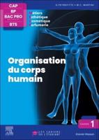 Cahier 1. Organisation Du Corps Humain