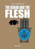 The Koran and the Flesh