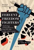 Fervent Freedom Fighters