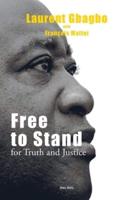 Free to Stand for Truth and Justice